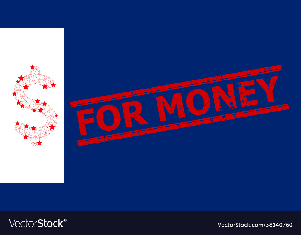 For Money Distress Rubber Imprint And Dollar Vector Image