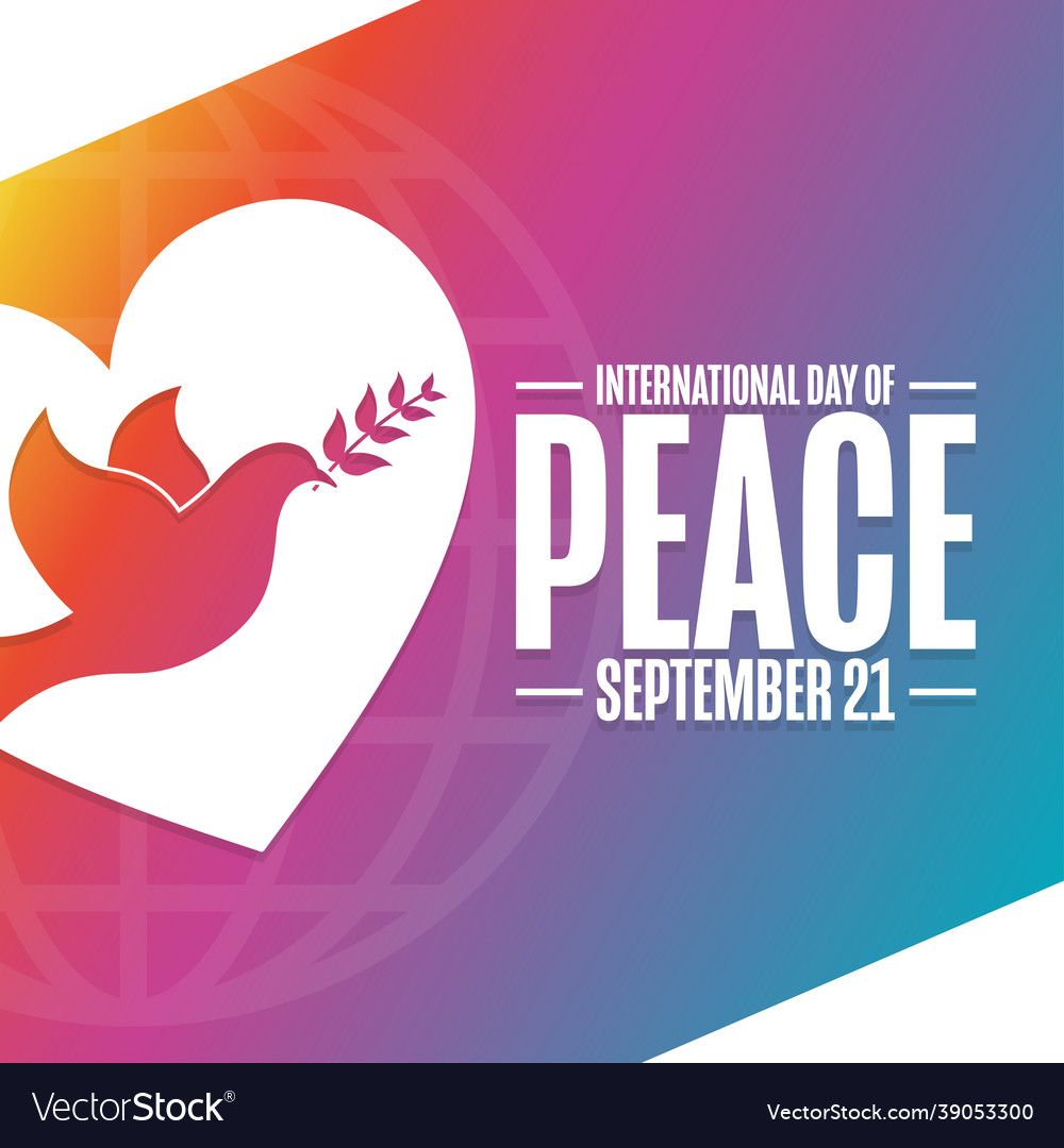 International Day Of Peace September Holiday Vector Image