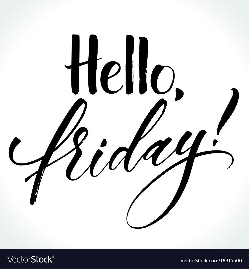 Hello Friday Inspirational Quote Royalty Free Vector Image