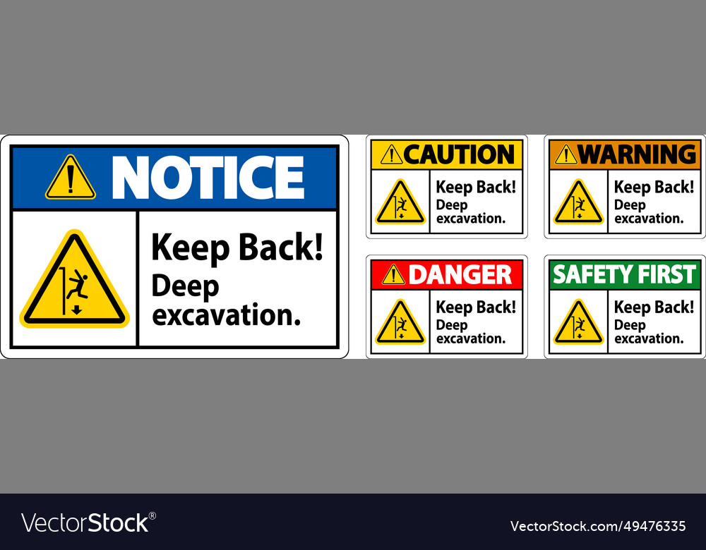 Danger Sign Keep Back Deep Excavation Royalty Free Vector