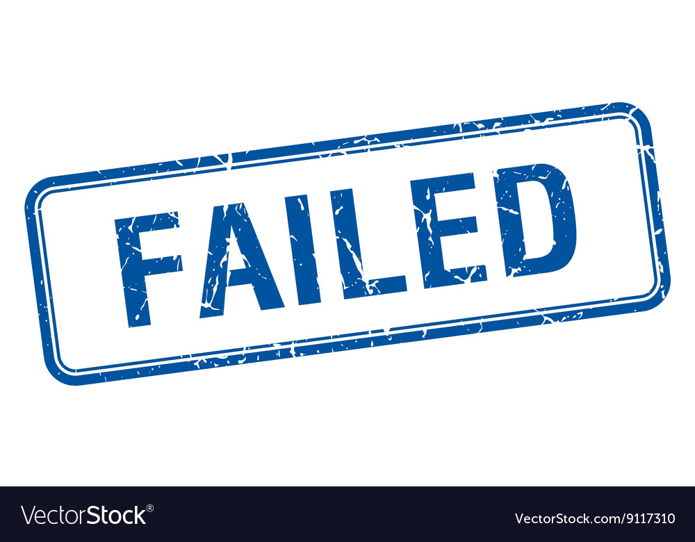 Failed Blue Square Grungy Vintage Isolated Stamp Vector Image