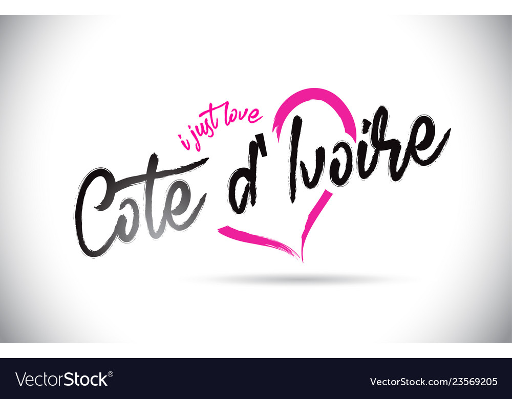 Cote Divoire I Just Love Word Text Royalty Free Vector Image