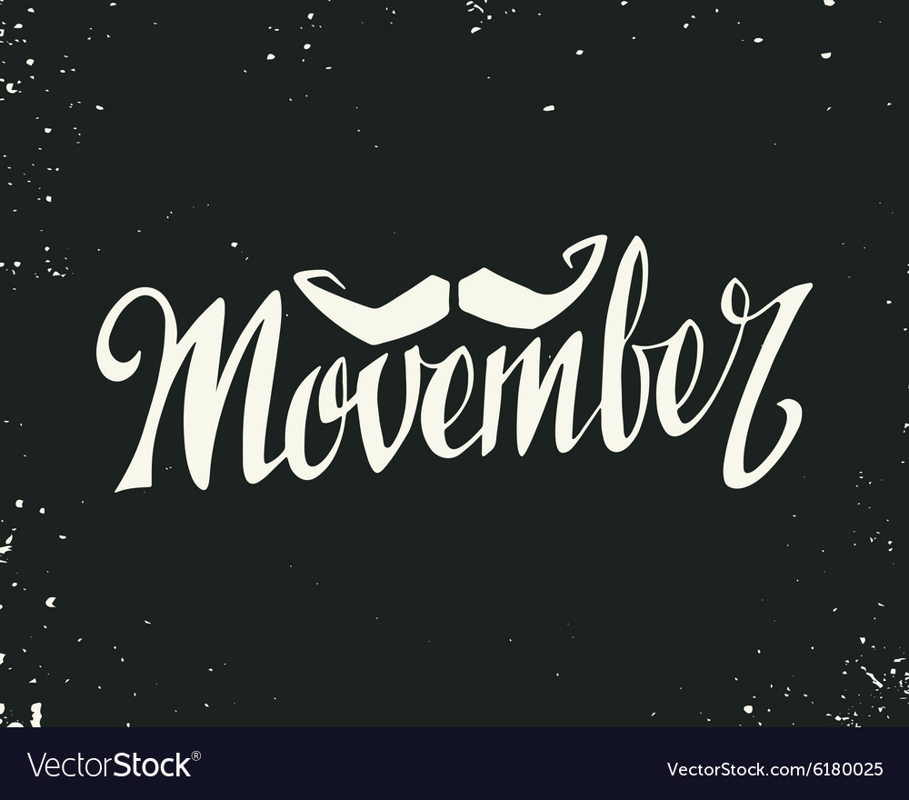 Movember Royalty Free Vector Image - VectorStock