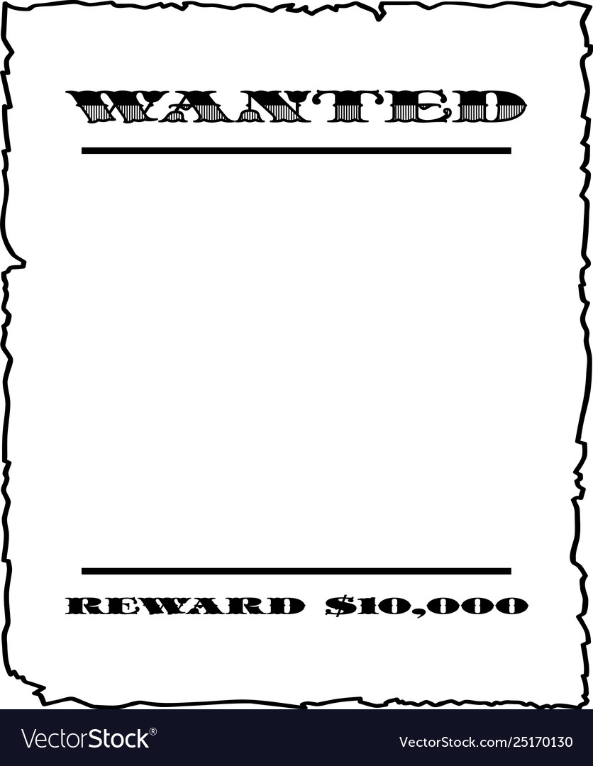 Wanted poster Royalty Free Vector Image - VectorStock