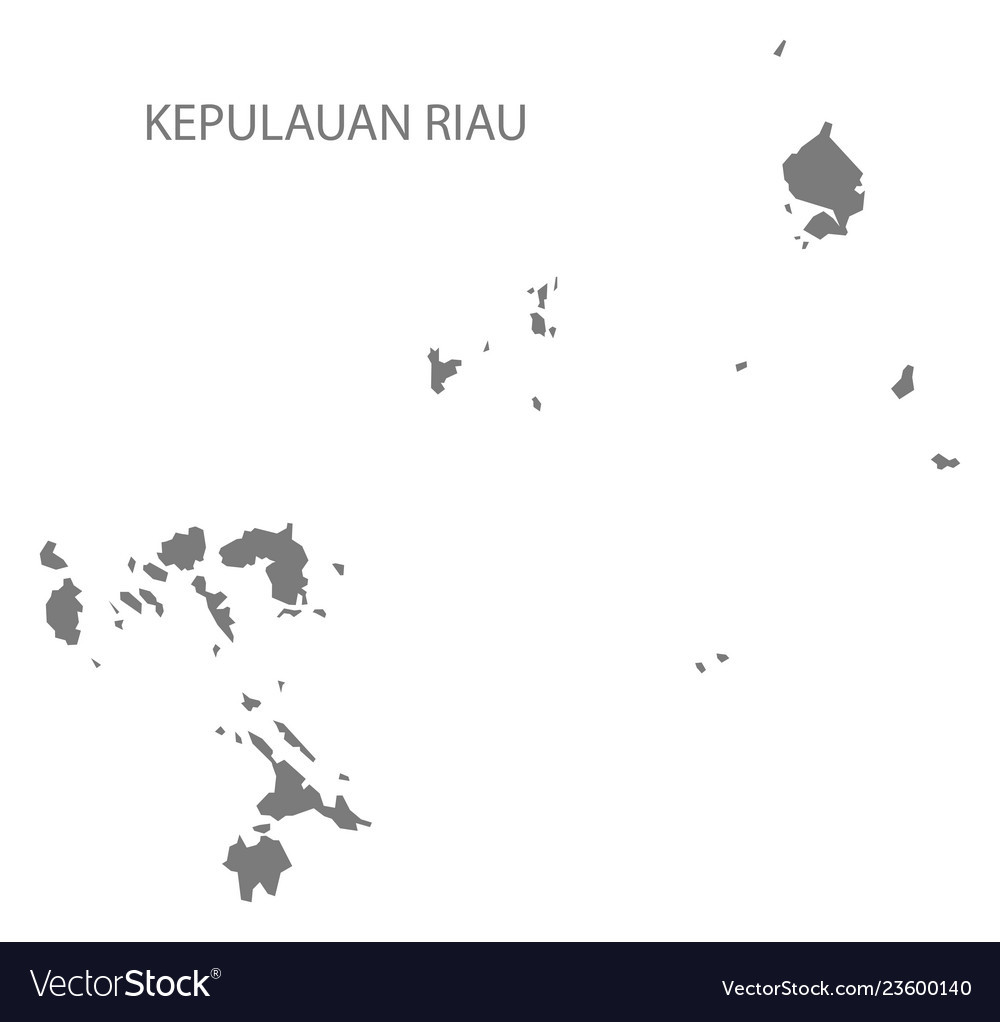 Kepulauan Riau Indonesia Map Grey Vector 23600140 