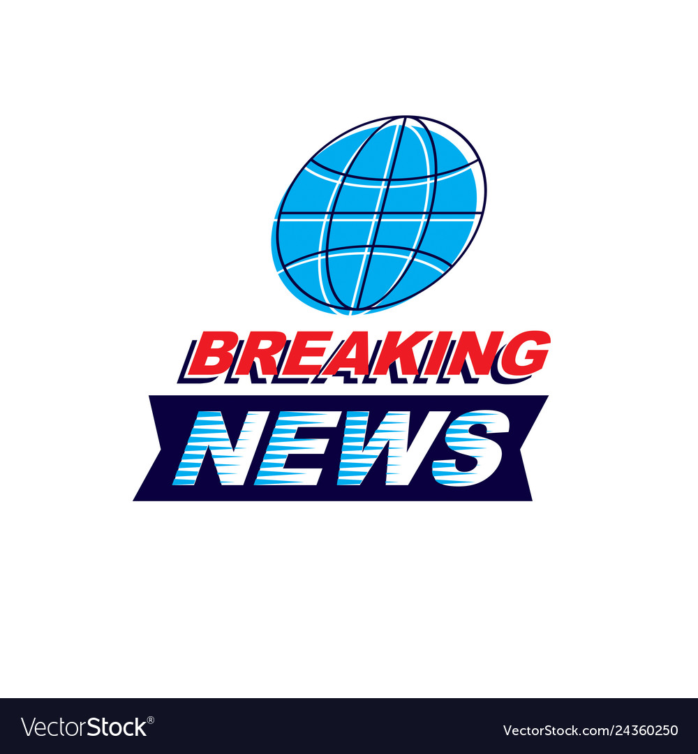 Breaking international news concept blue earth Vector Image