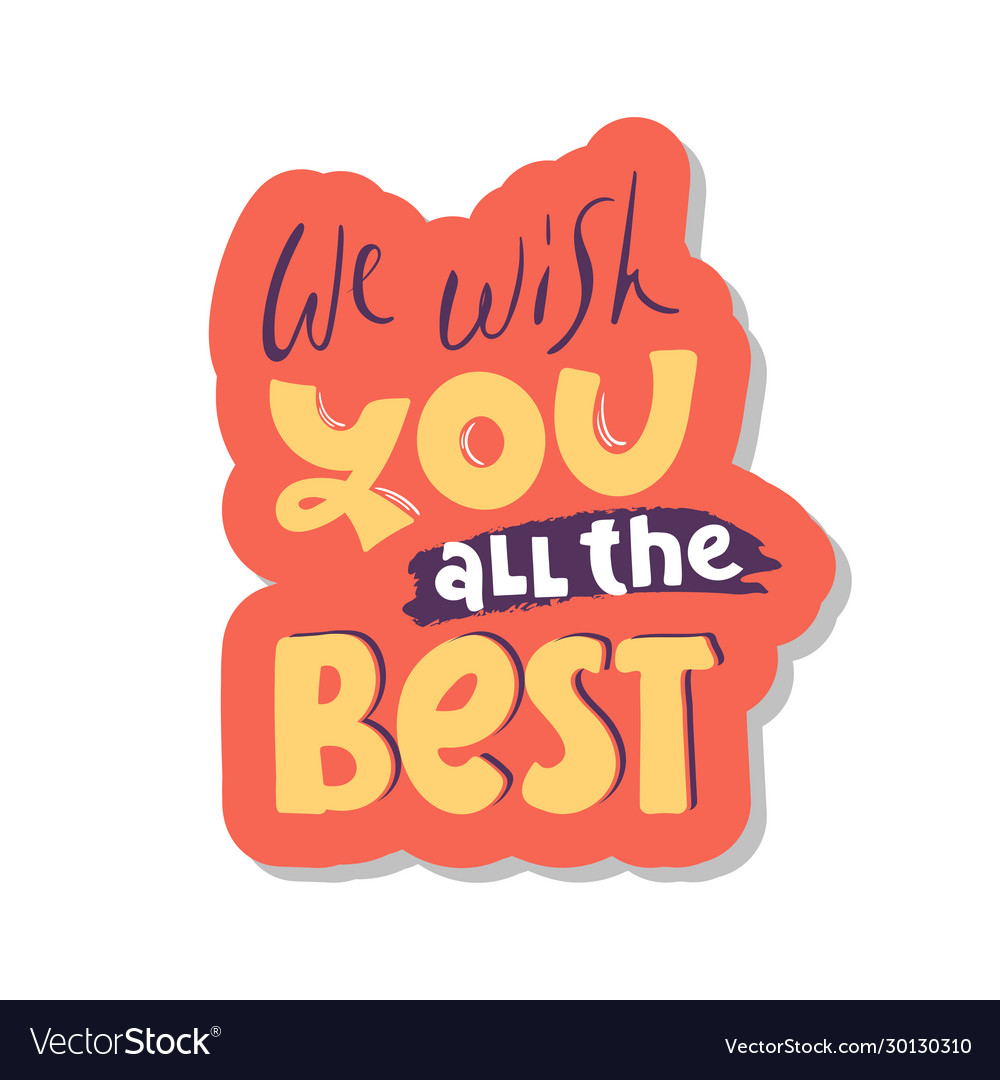 we-wish-you-all-best-royalty-free-vector-image