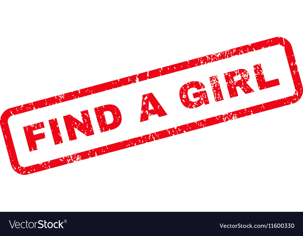 Find a girl text rubber stamp Royalty Free Vector Image