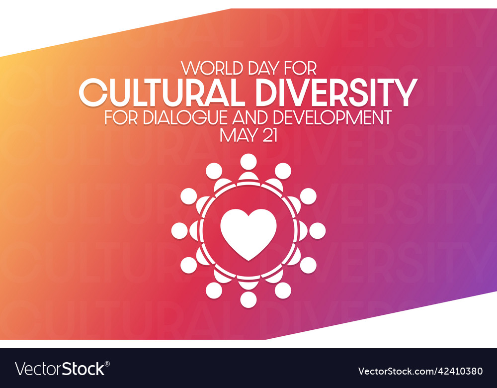 World day for cultural diversity dialogue Vector Image