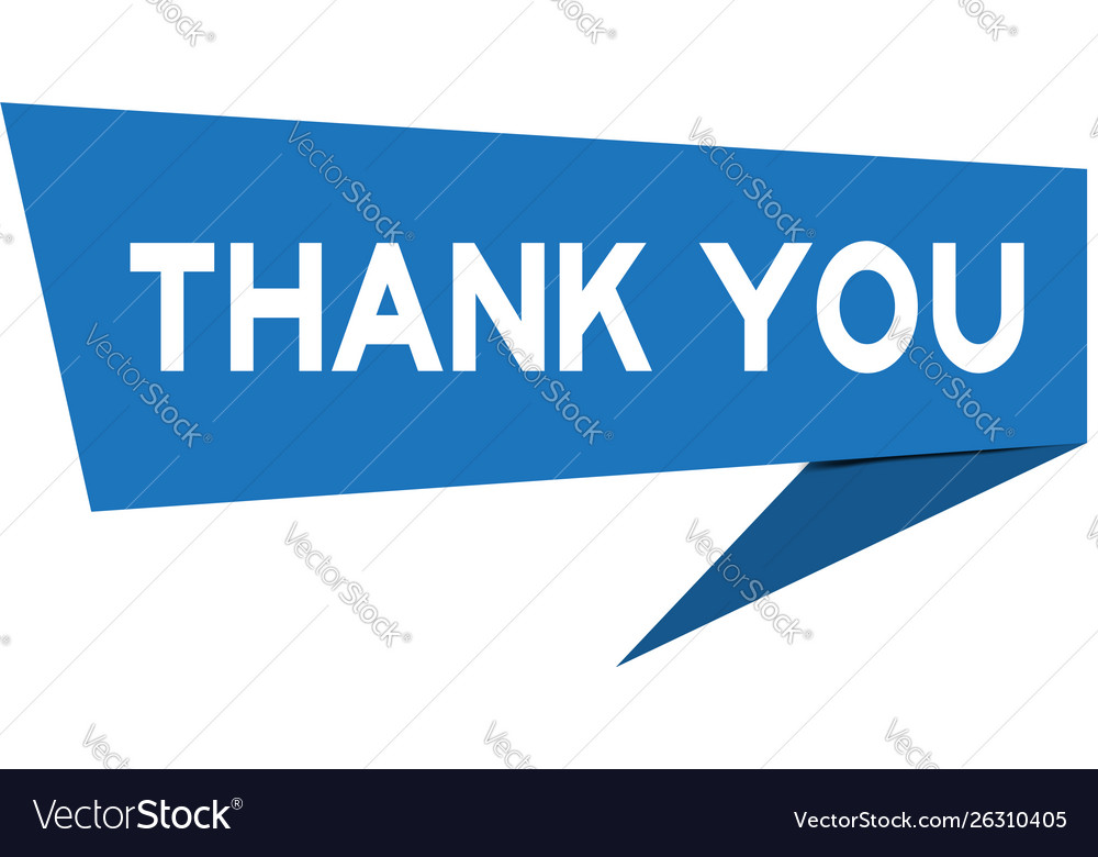 Blue paper speech banner with word thank you Vector Image