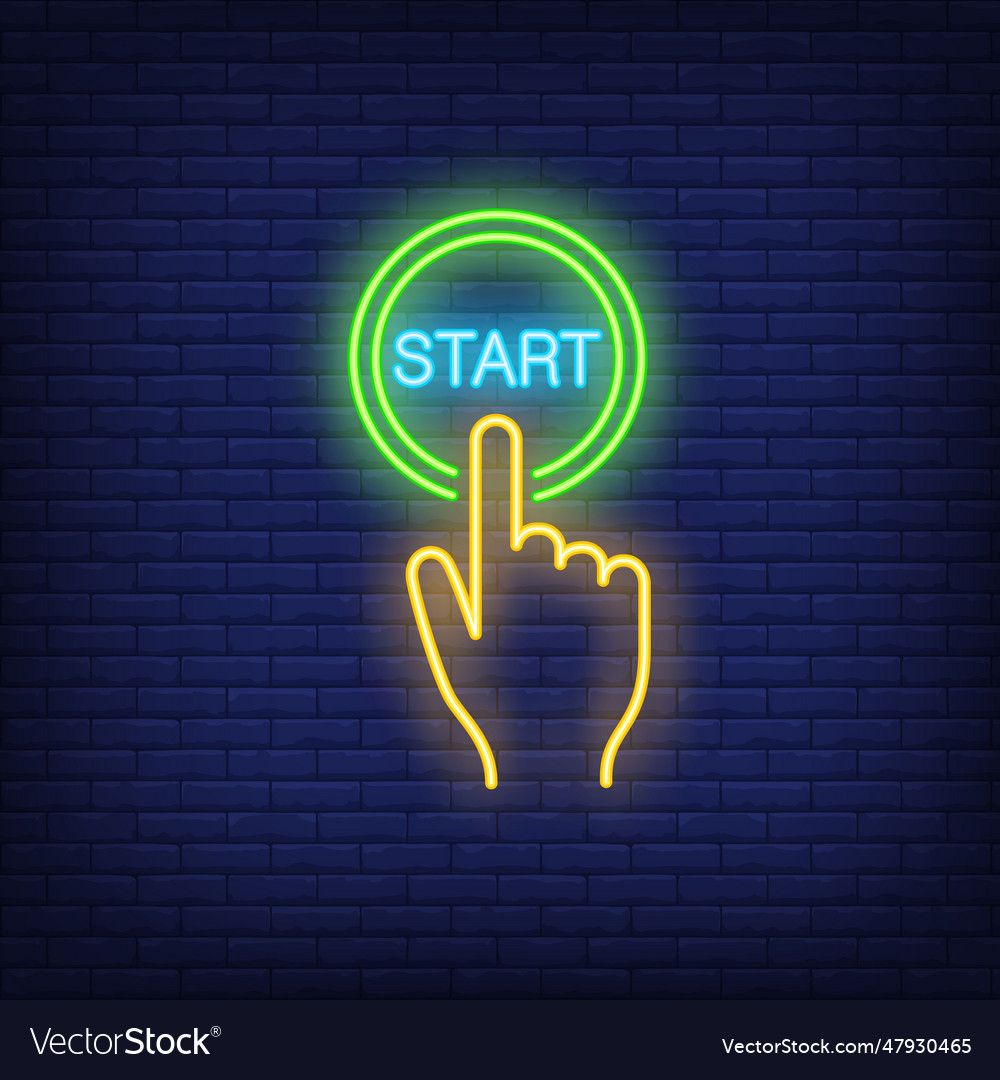 Pressing start button neon sign Royalty Free Vector Image