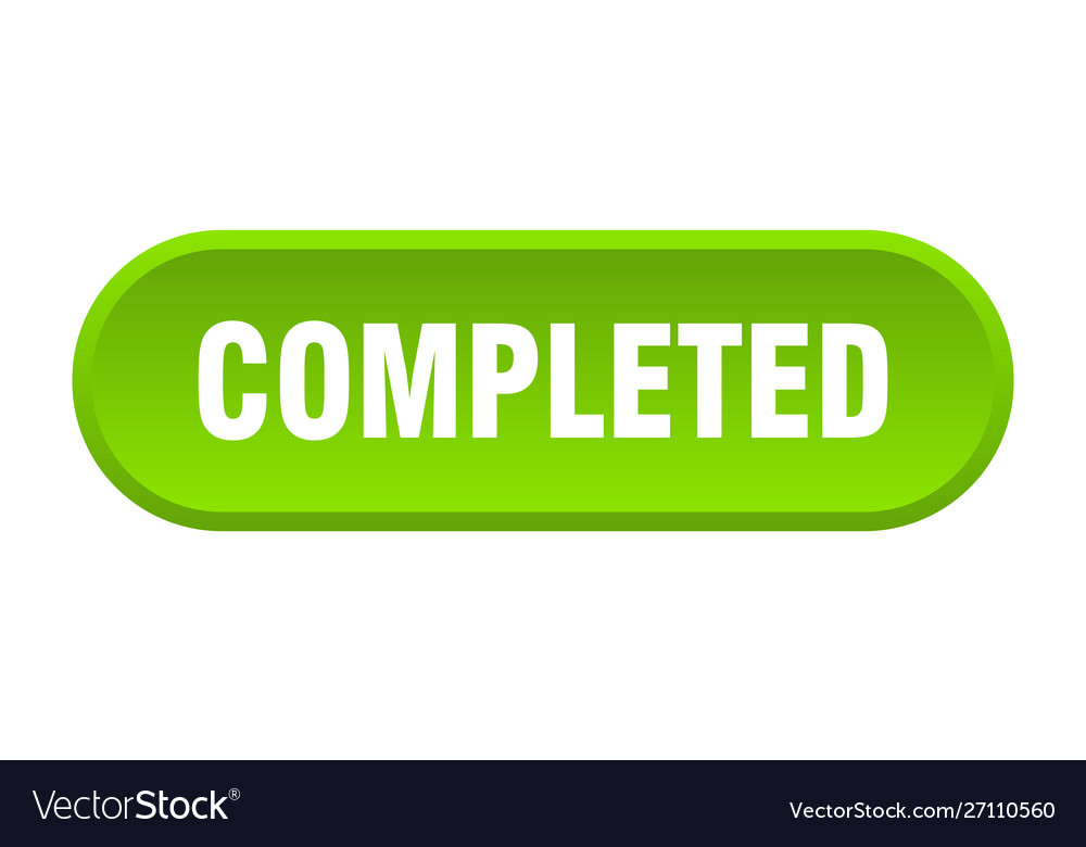 Completed button rounded green sign Royalty Free Vector