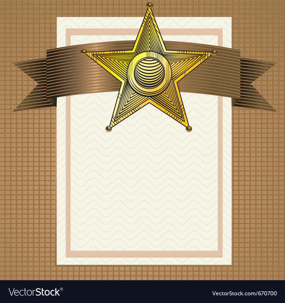 Backround with sheriff badge in engraving style Vector Image