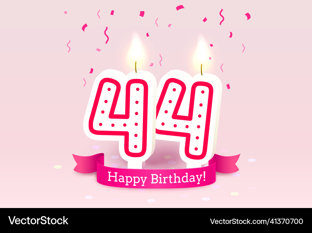 Happy birthday years 44 anniversary Royalty Free Vector
