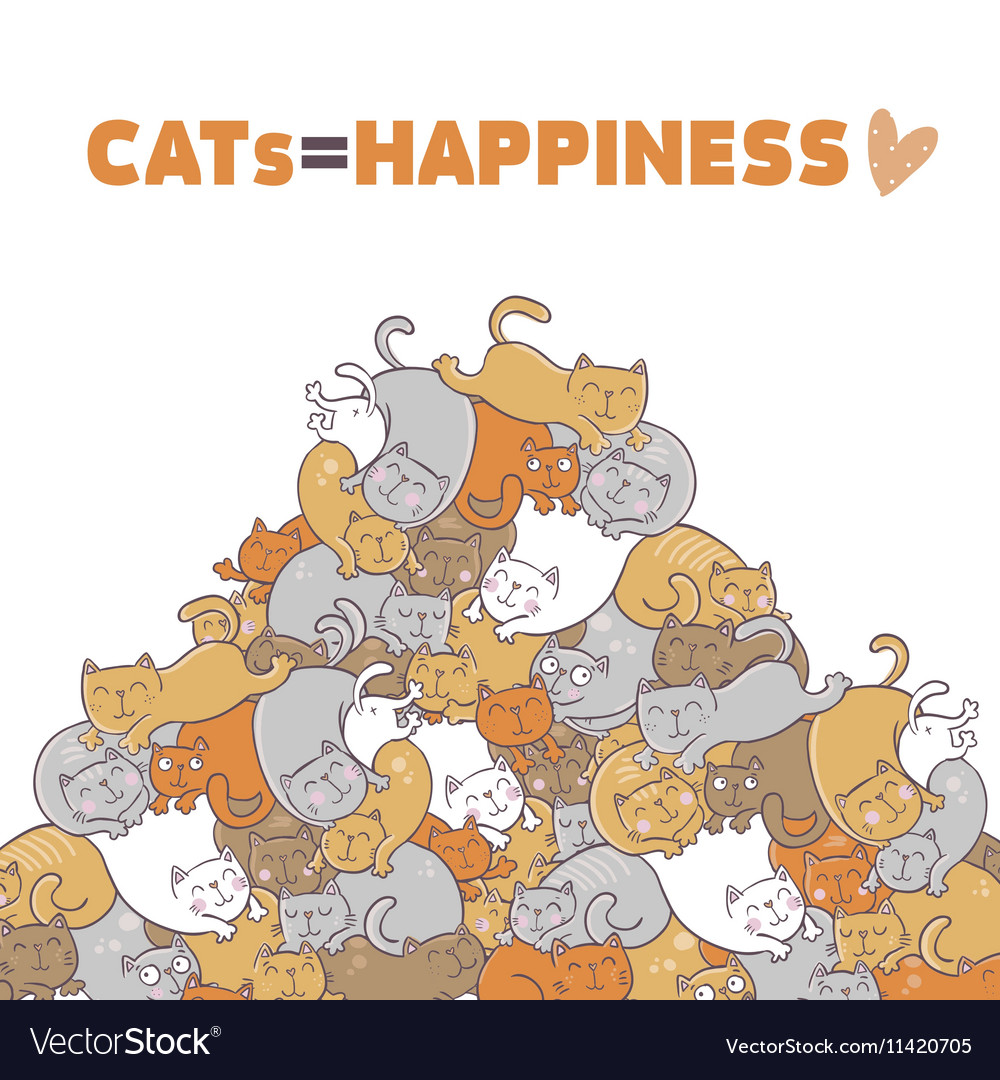 Cats are happiness Royalty Free Vector Image VectorStock