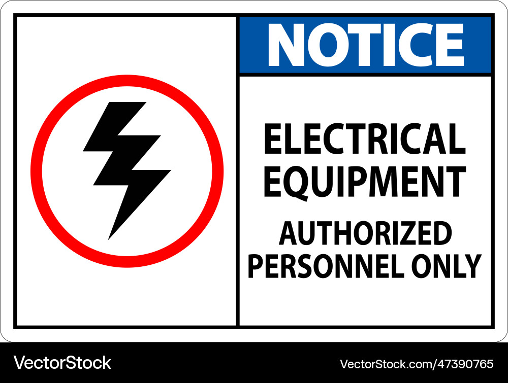 Electrical safety sign notice Royalty Free Vector Image