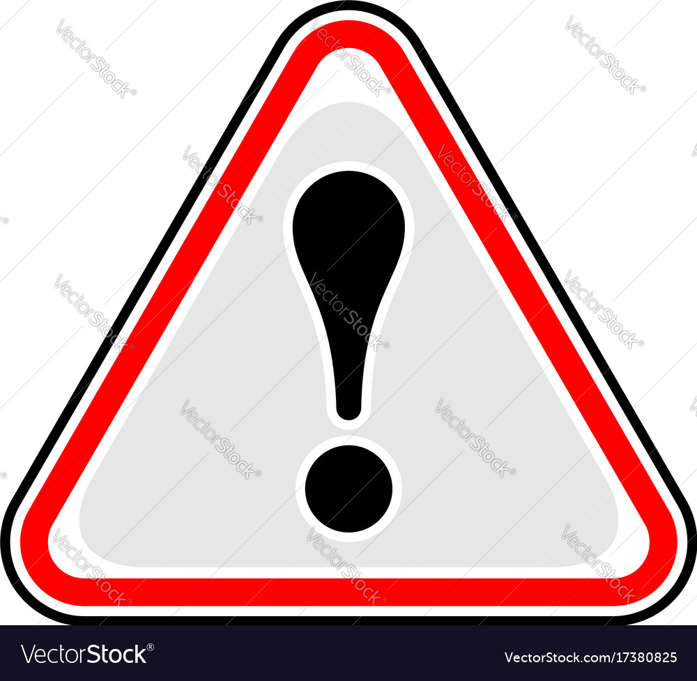 Exclamation point warning attention hazard sign Vector Image