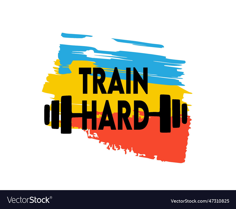 Train hard with white background Royalty Free Vector Image