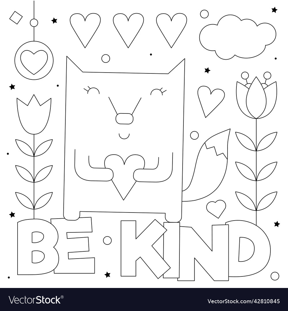 Be kind coloring page black and white Royalty Free Vector