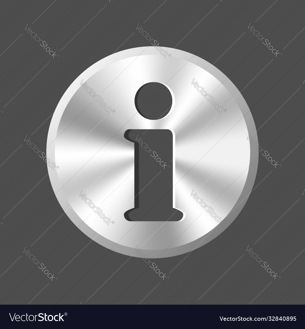 Metallic info icon vector image Metallic info icon