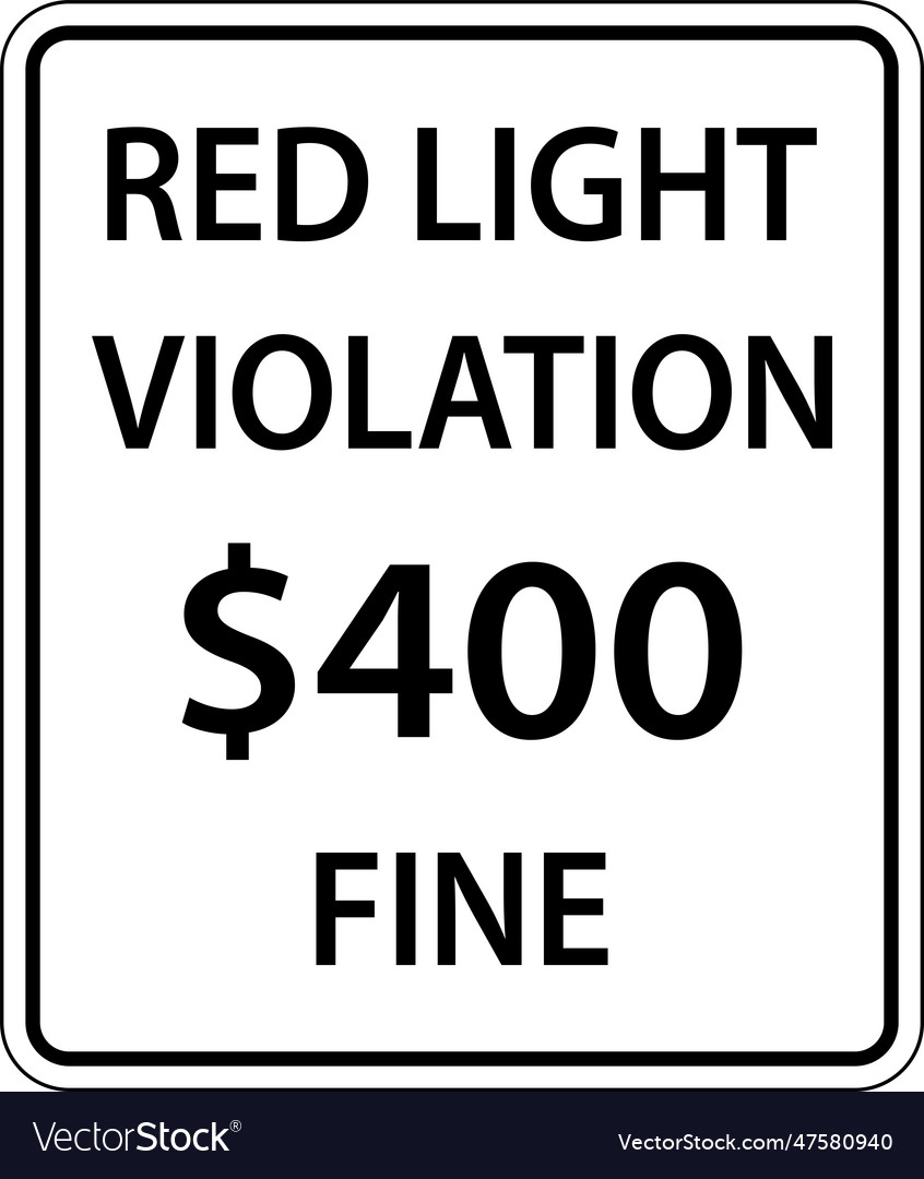 red light signal fine