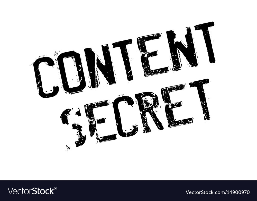 Secret content