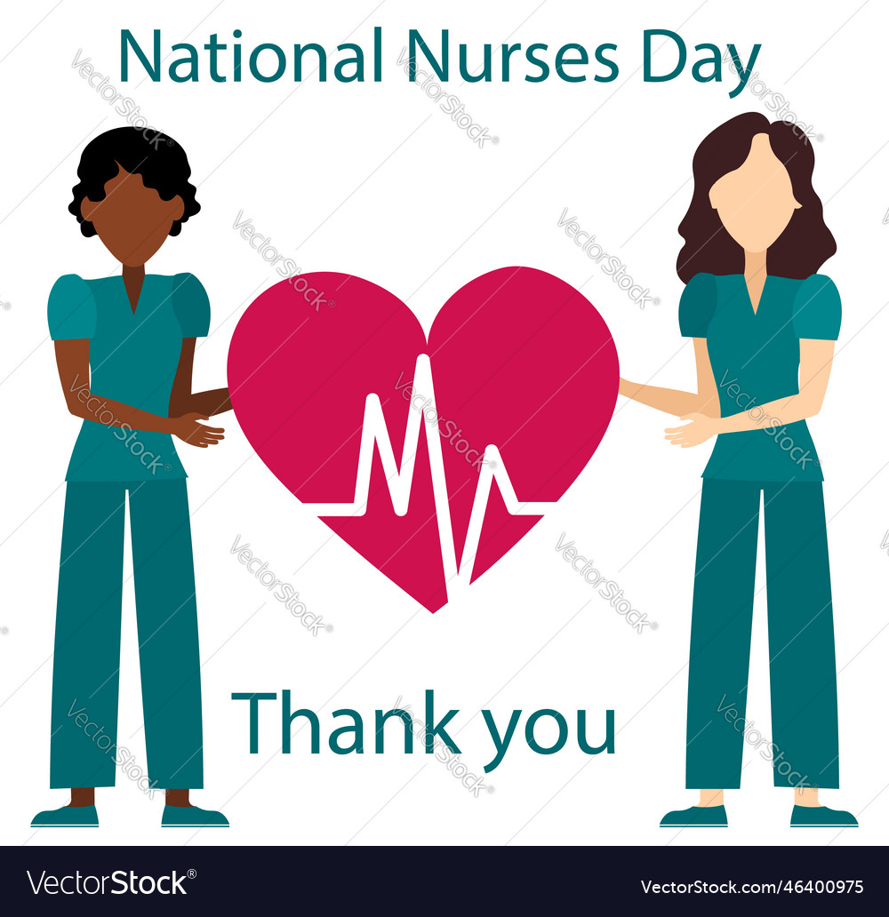 National nurses day inscriptions heart and nurses Vector Image