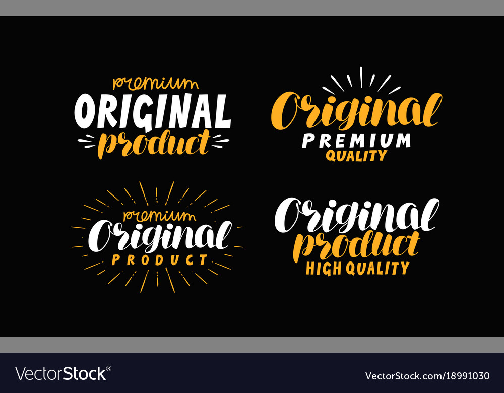 Original product quality logo or label lettering Vector Image