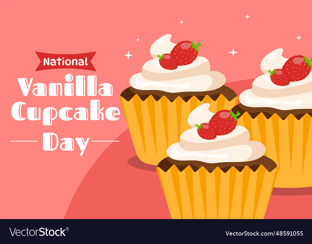 National vanilla cupcake day on 10 november Vector Image