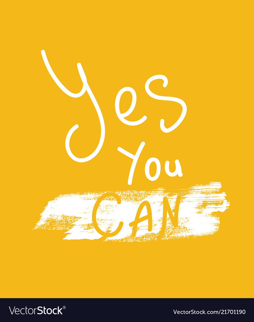 Yes You Can Motivational Words Quotes Concept Stock Photo - Download Image  Now - Encouragement, Yes - Single Word, Can - iStock