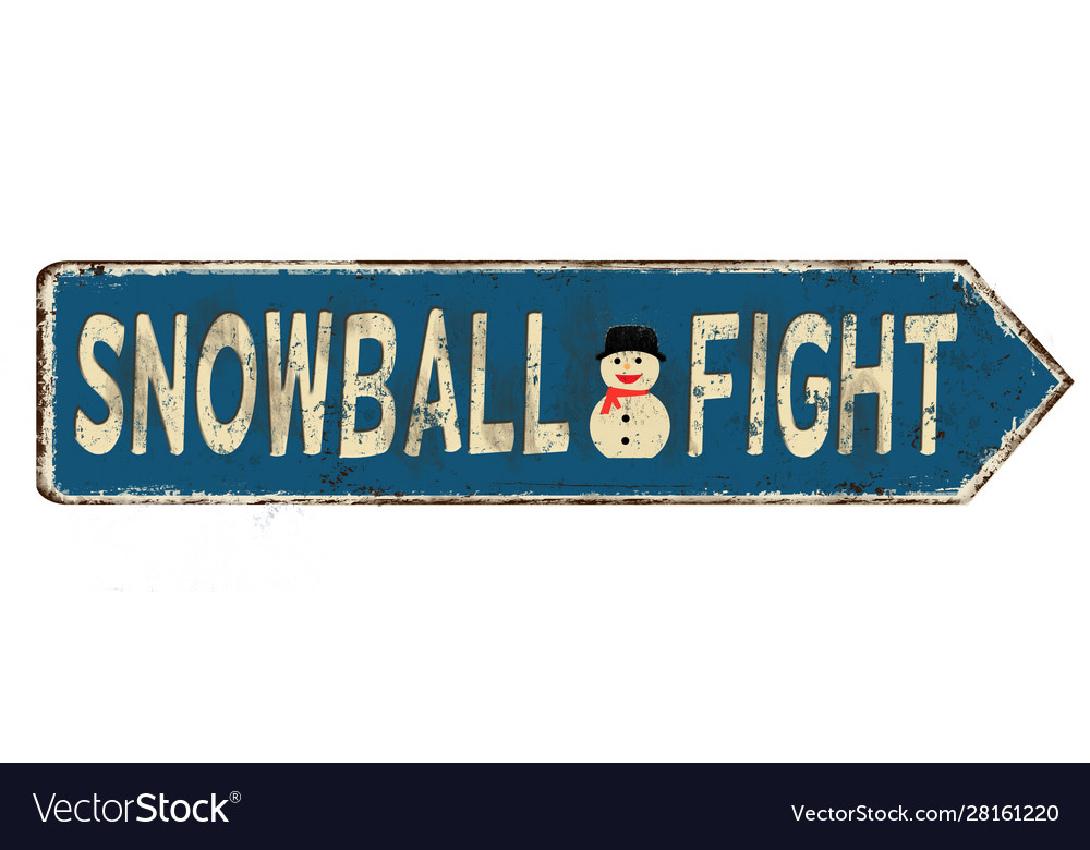 Snowball Fight Sign