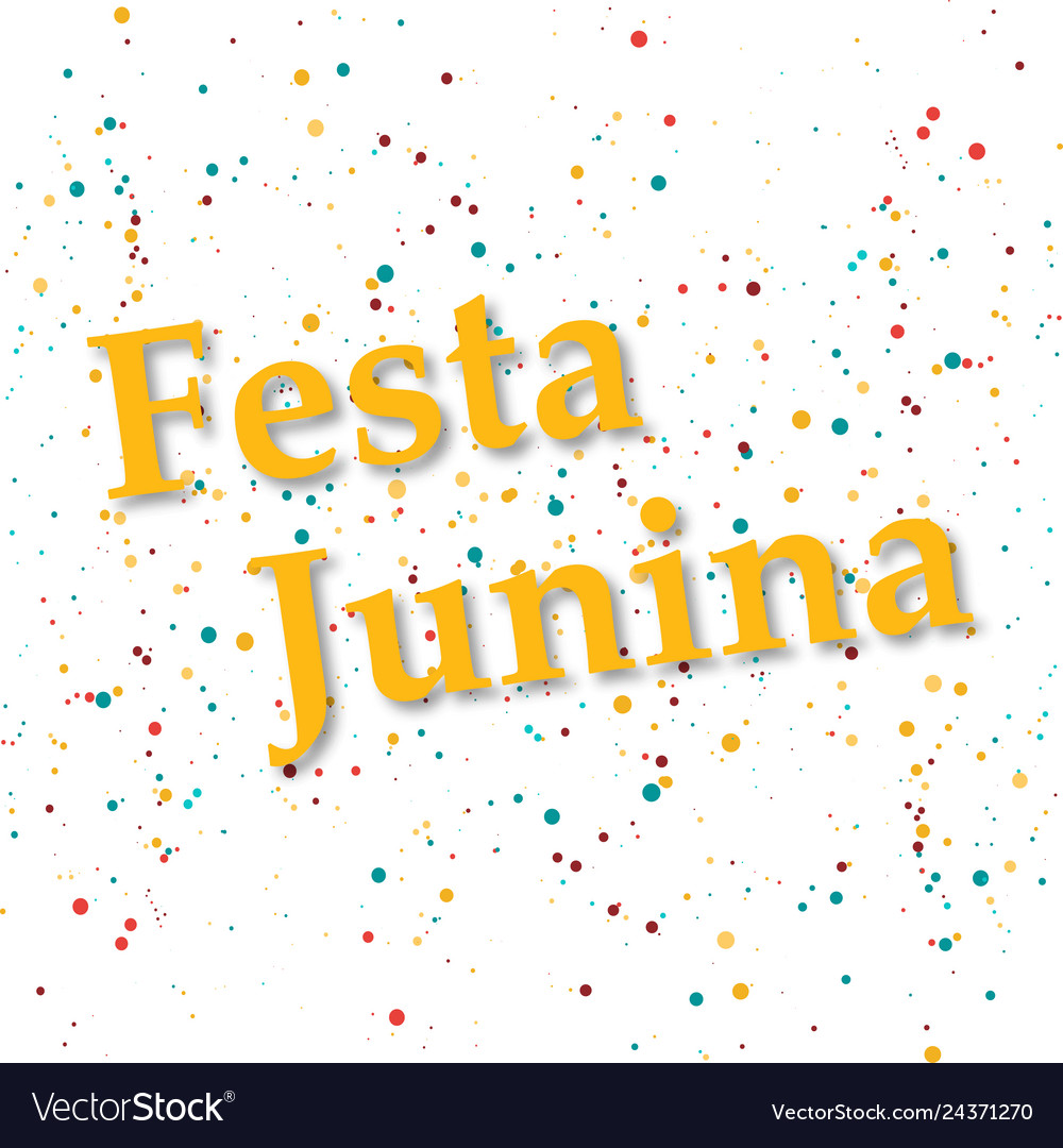 Confetti background eps 10 festa junina Royalty Free Vector