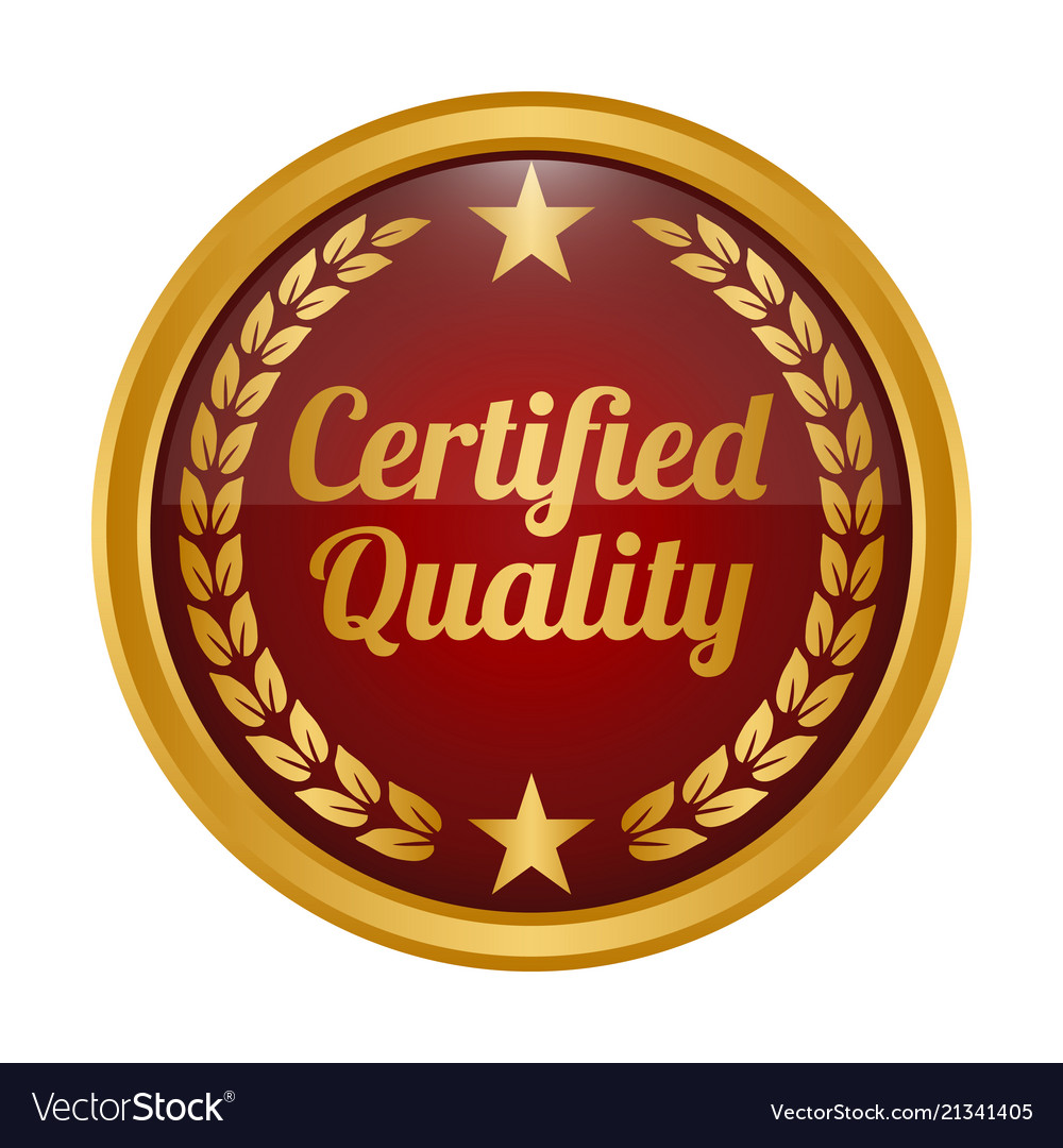 Certified quality badge on white background Vector Image