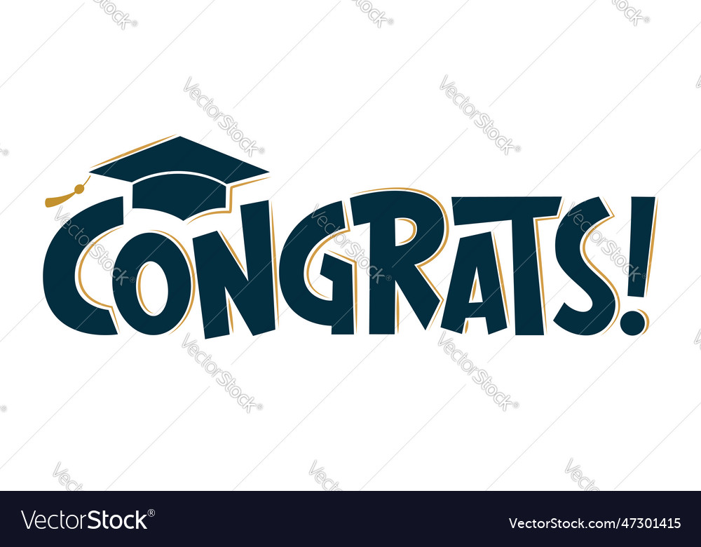 Congrats greeting sign with academic cap Vector Image