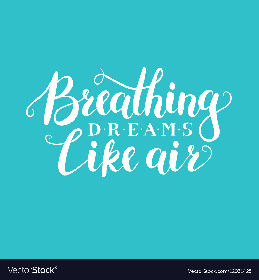 Lettering quote phrase Royalty Free Vector Image