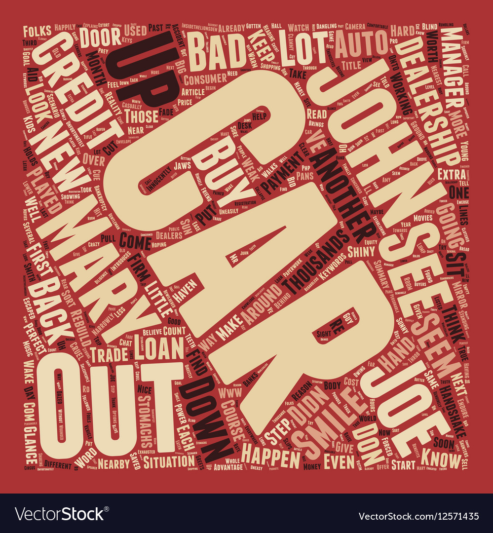 Bad Credit Car Dealerships >> Bad Credit Auto Loans And The Car Dealership Text Bad Credit Car Dealerships >> Bad Credit Auto Loans And The Car Dealership Text