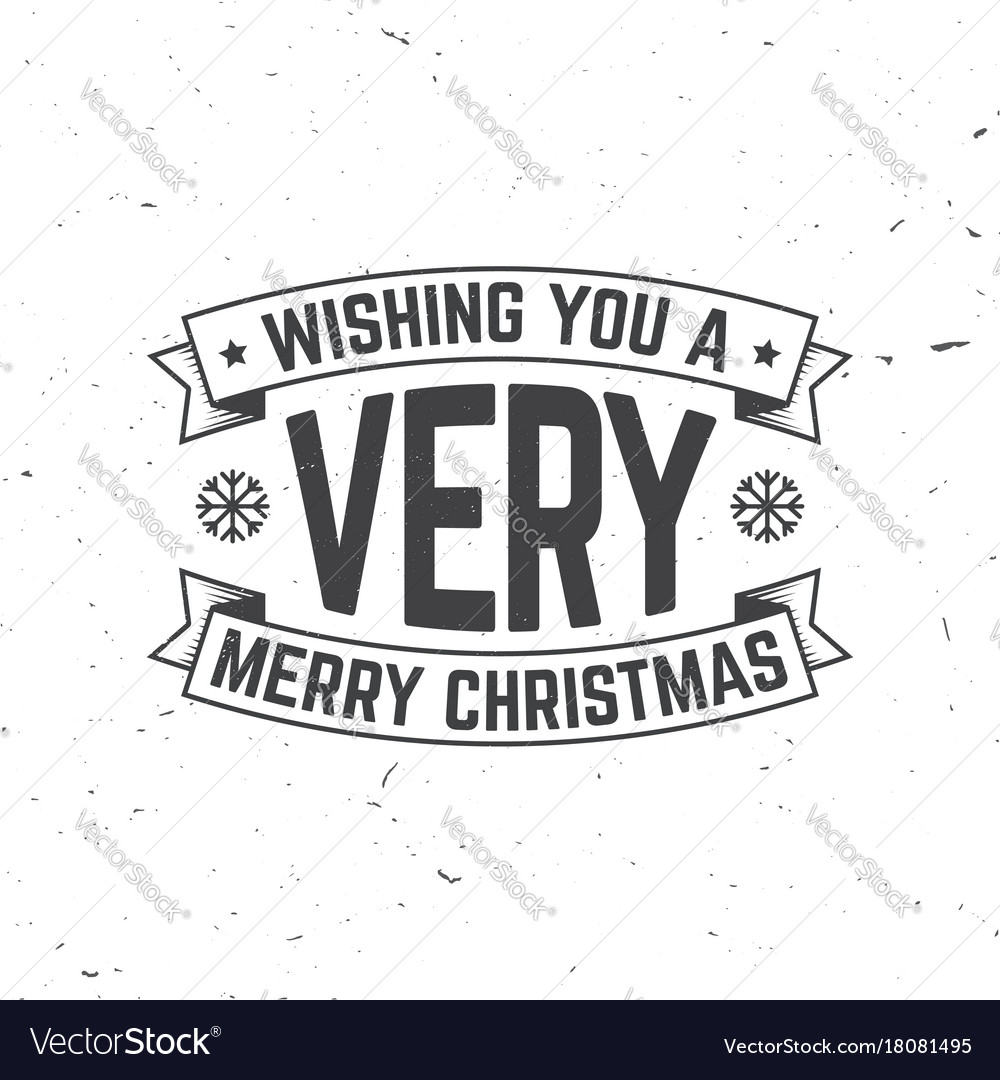 wishing you a very merry christmas retro template vector image