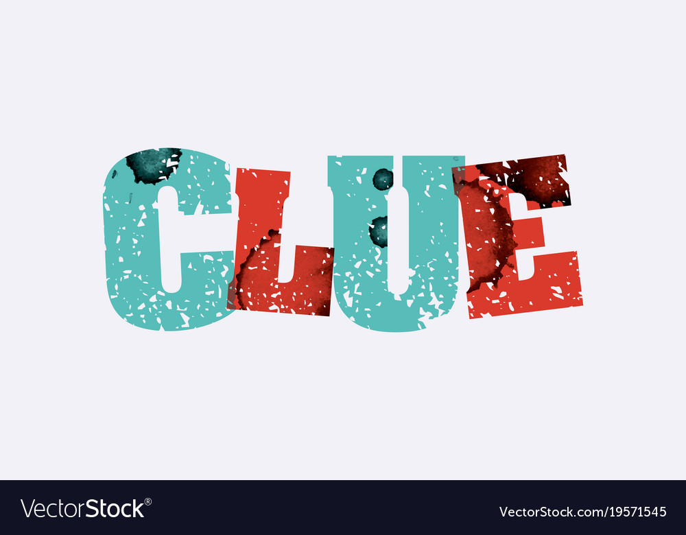Clue concept stamped word art Royalty Free Vector Image
