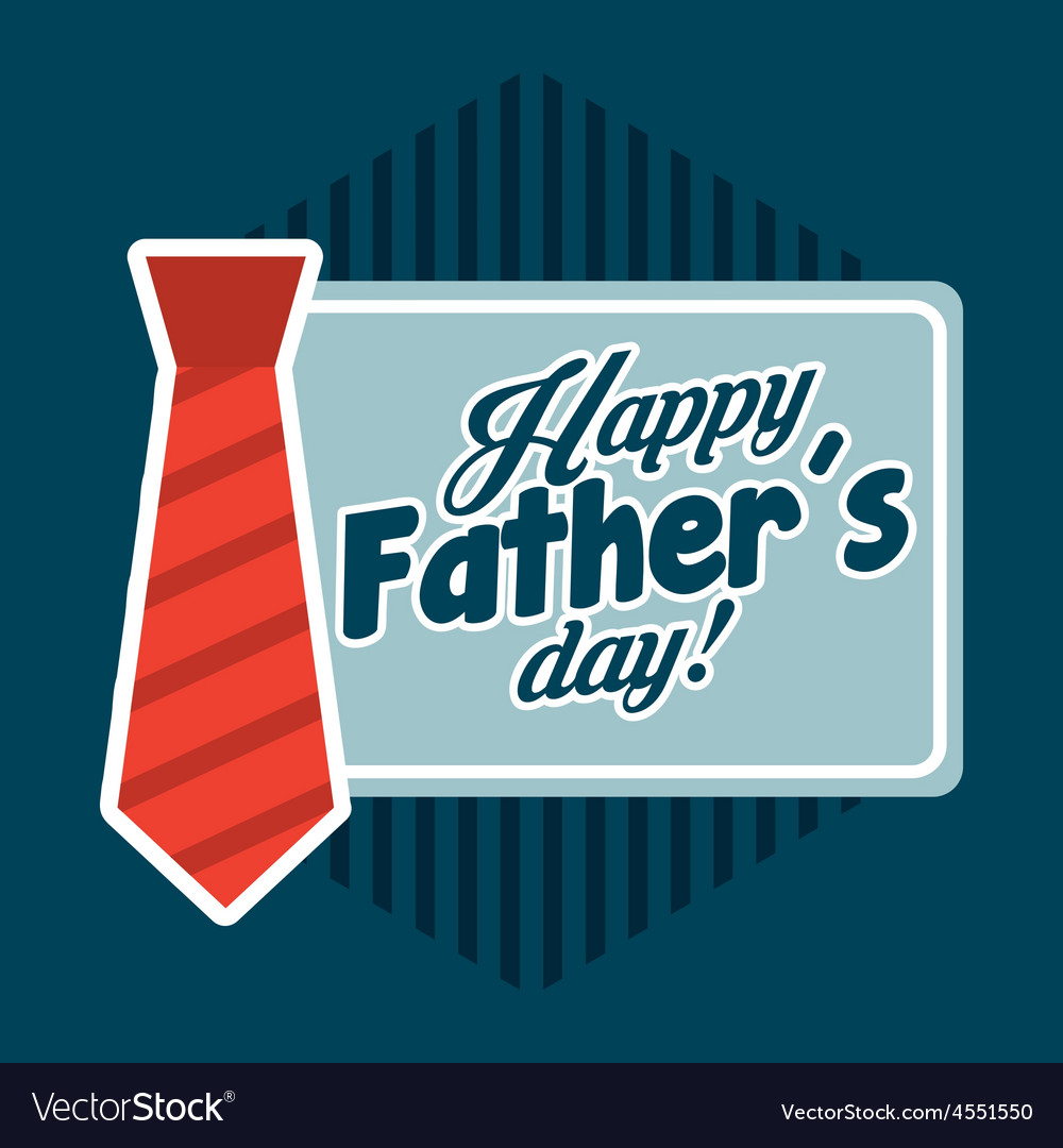 Fathers day Royalty Free Vector Image - VectorStock