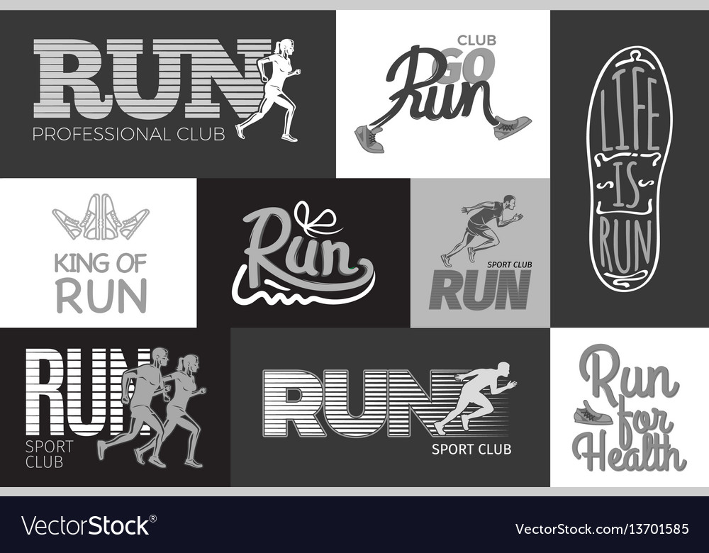 Run professional club club go run life is run Vector Image