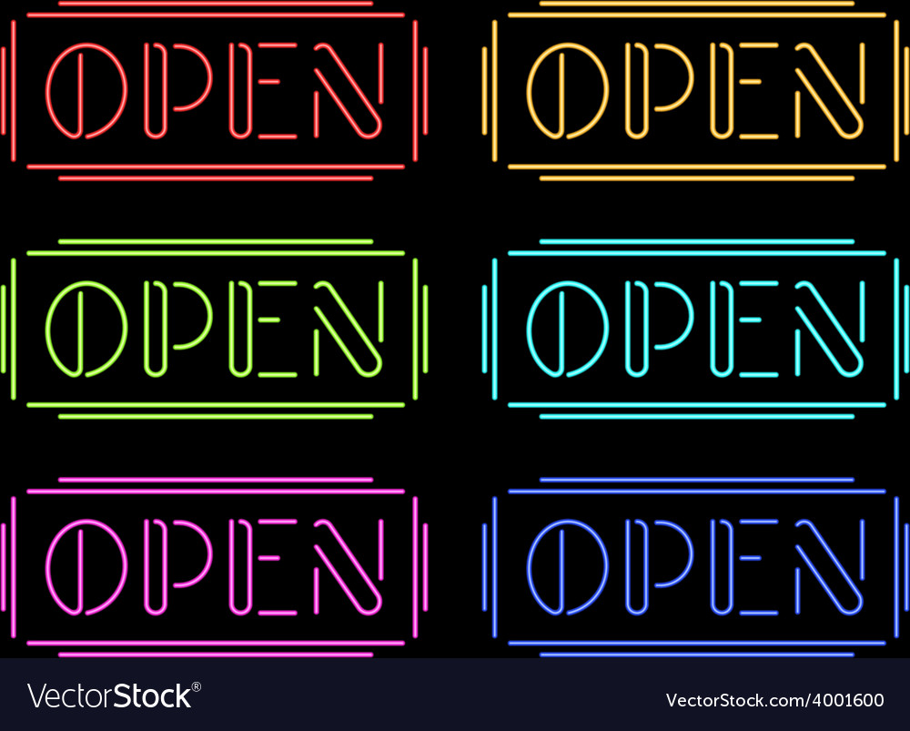 Set colorful neon open signs Royalty Free Vector Image