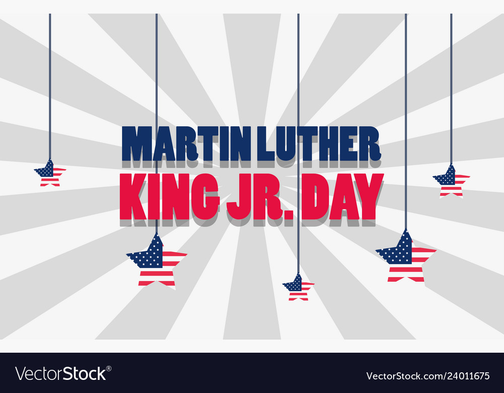 Martin luther king jr day poster Royalty Free Vector Image