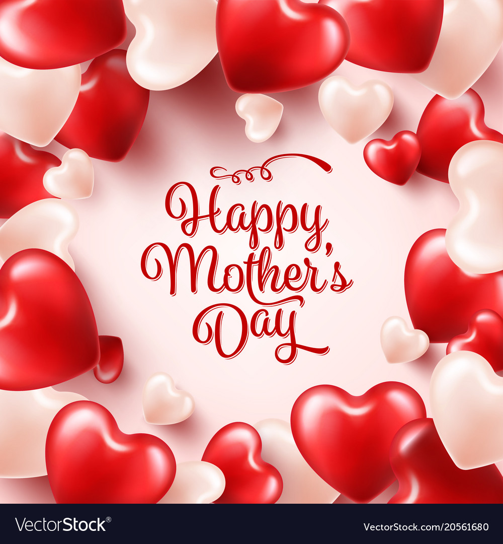 Mothers day background with red hearts greeting