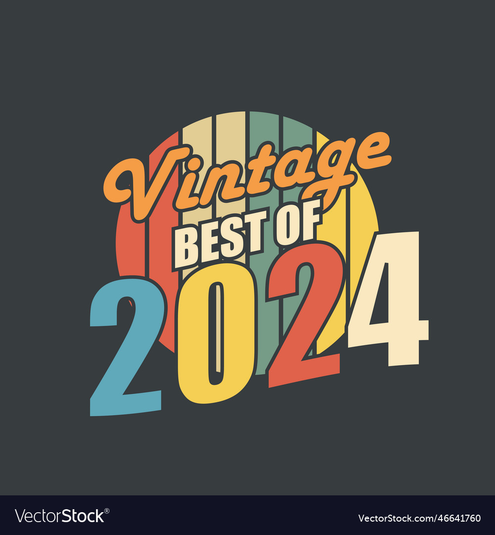 Vintage best of 2025 2025 retro birthday Vector Image