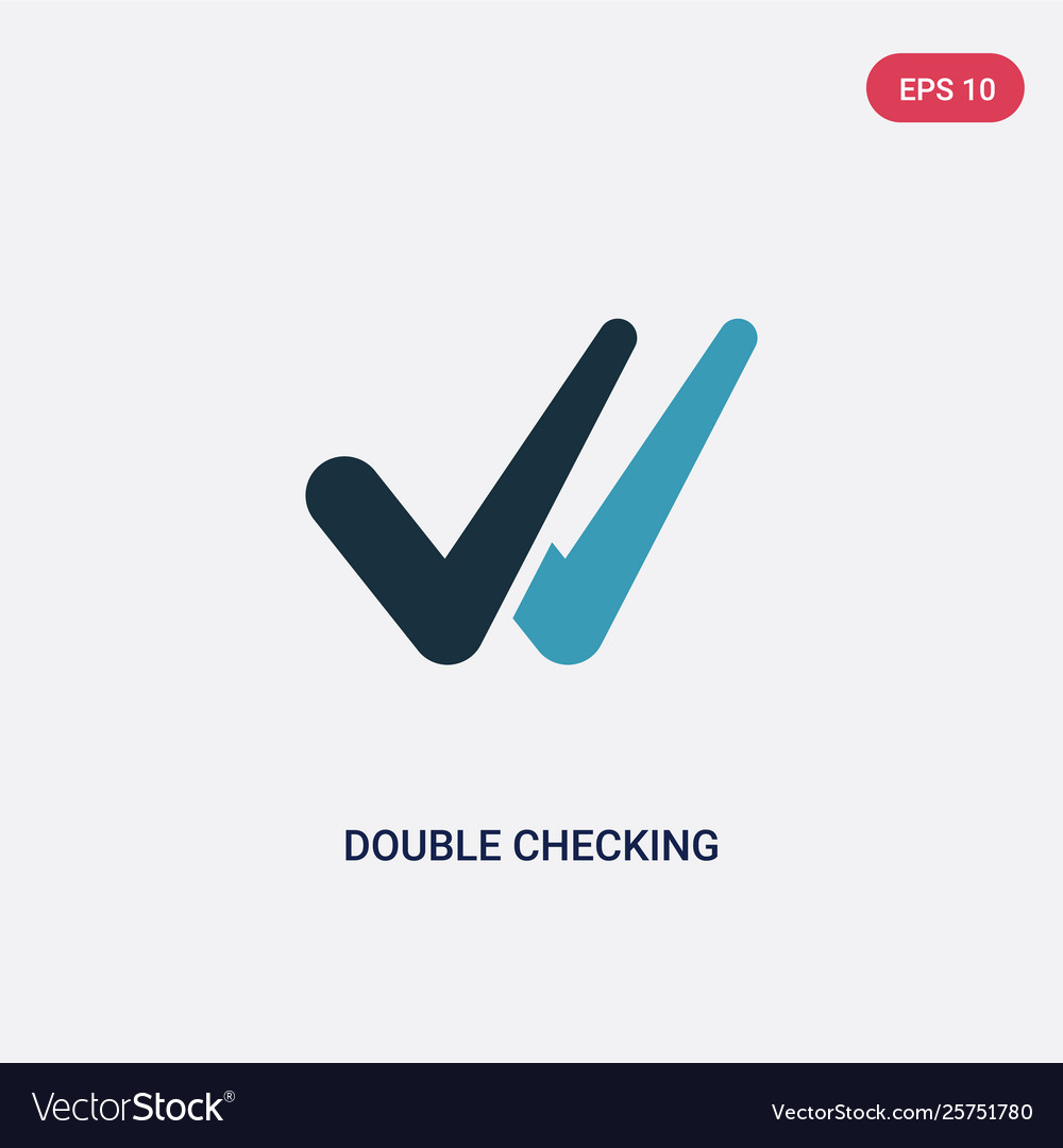 Two color double checking icon from user Vector Image