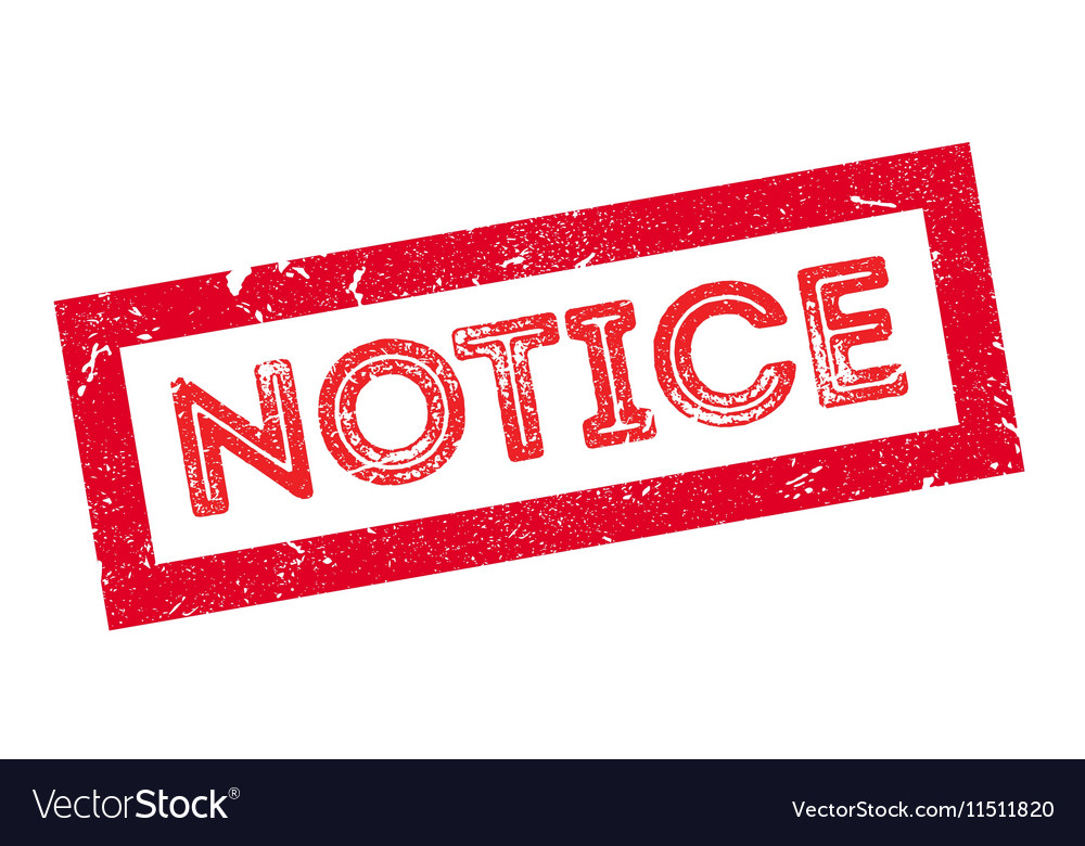 Notice rubber stamp Royalty Free Vector Image - VectorStock