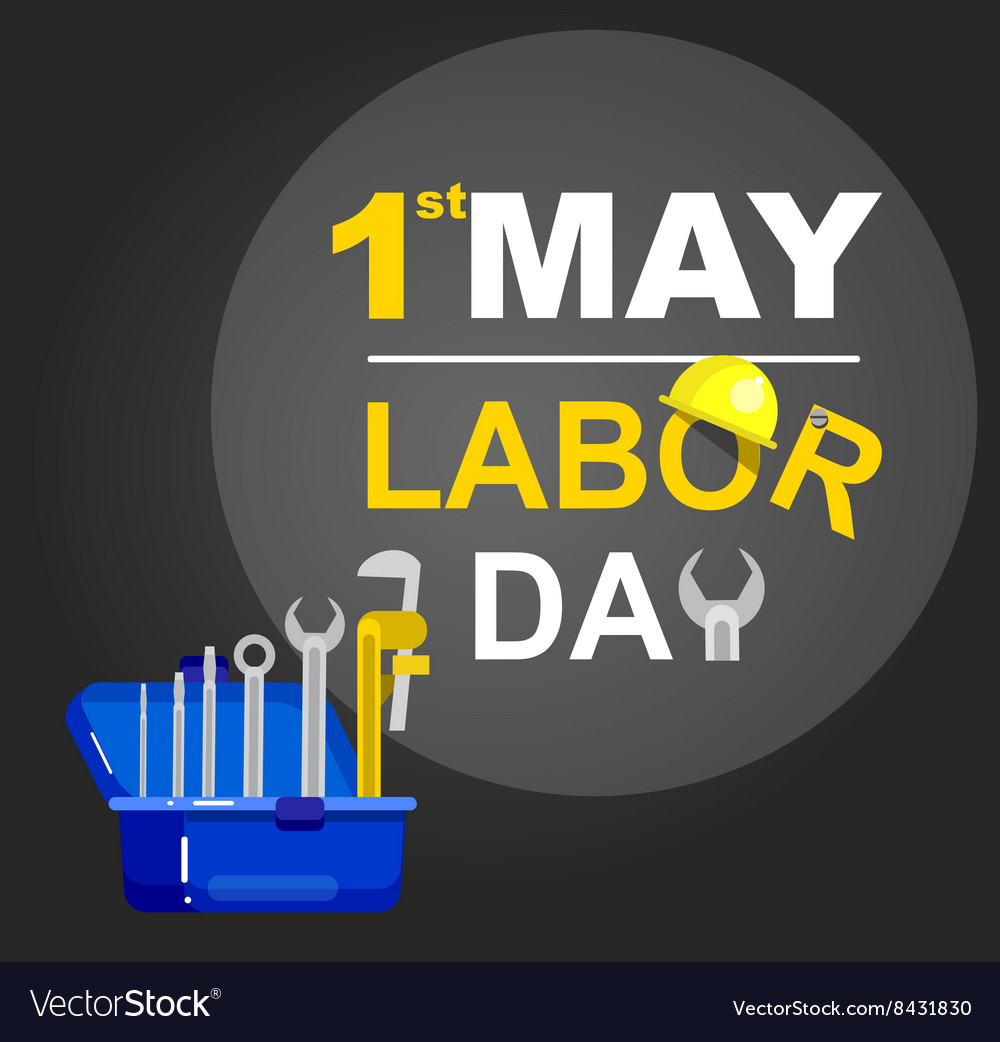 Labor day card design Royalty Free Vector Image