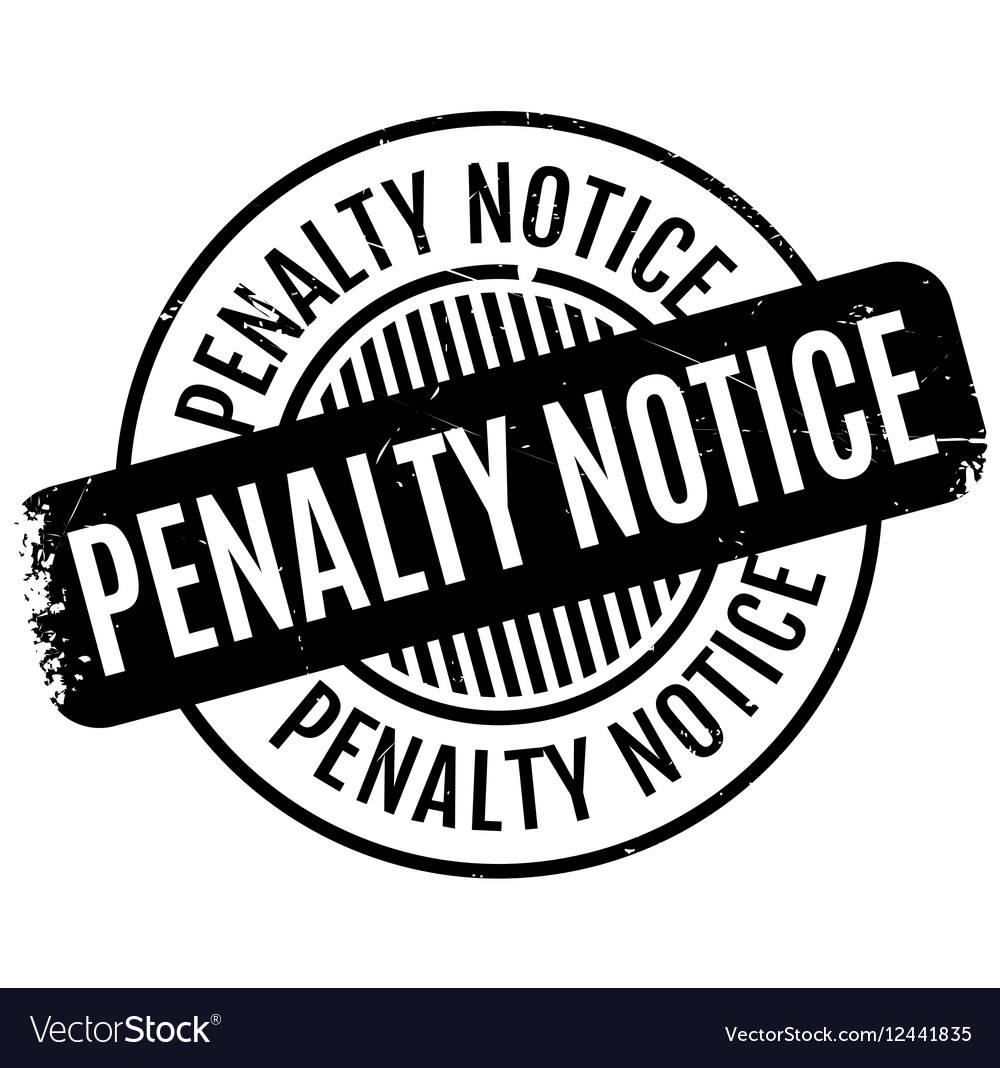 Penalty notice rubber stamp Royalty Free Vector Image