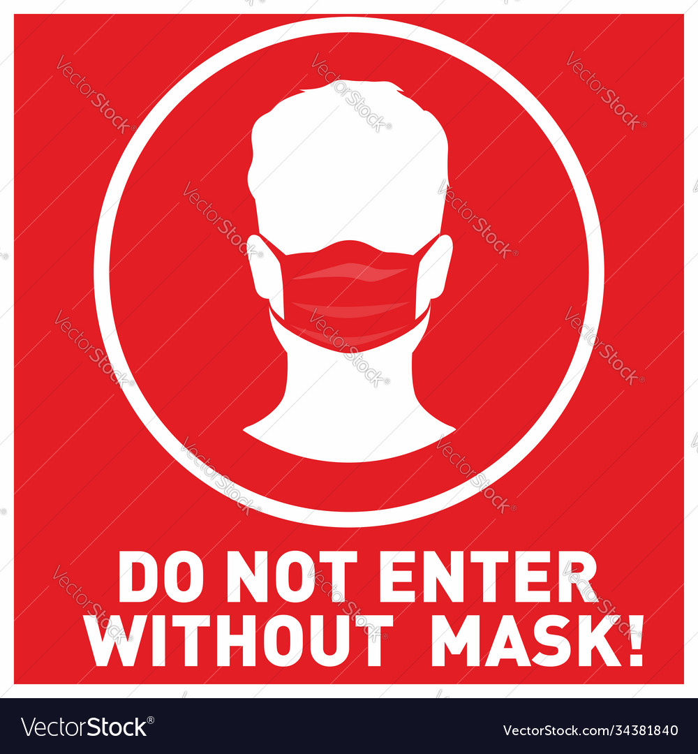 do-not-enter-without-mask-sign-coronavirus-vector-image