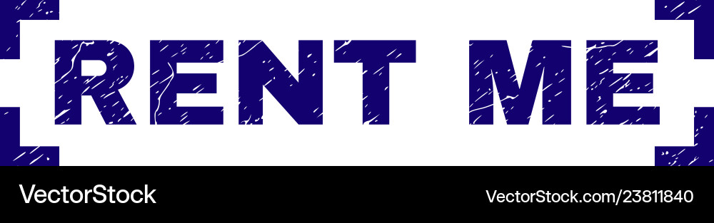 Scratched textured rent me stamp seal between Vector Image